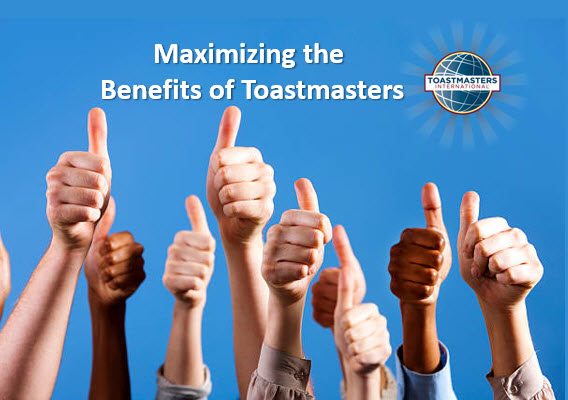Maximizing the Benefits of Toastmasters